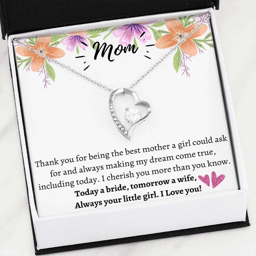 Mother Of The Bride Gift From Daughter Always Your Little Girl Forever Love Necklace