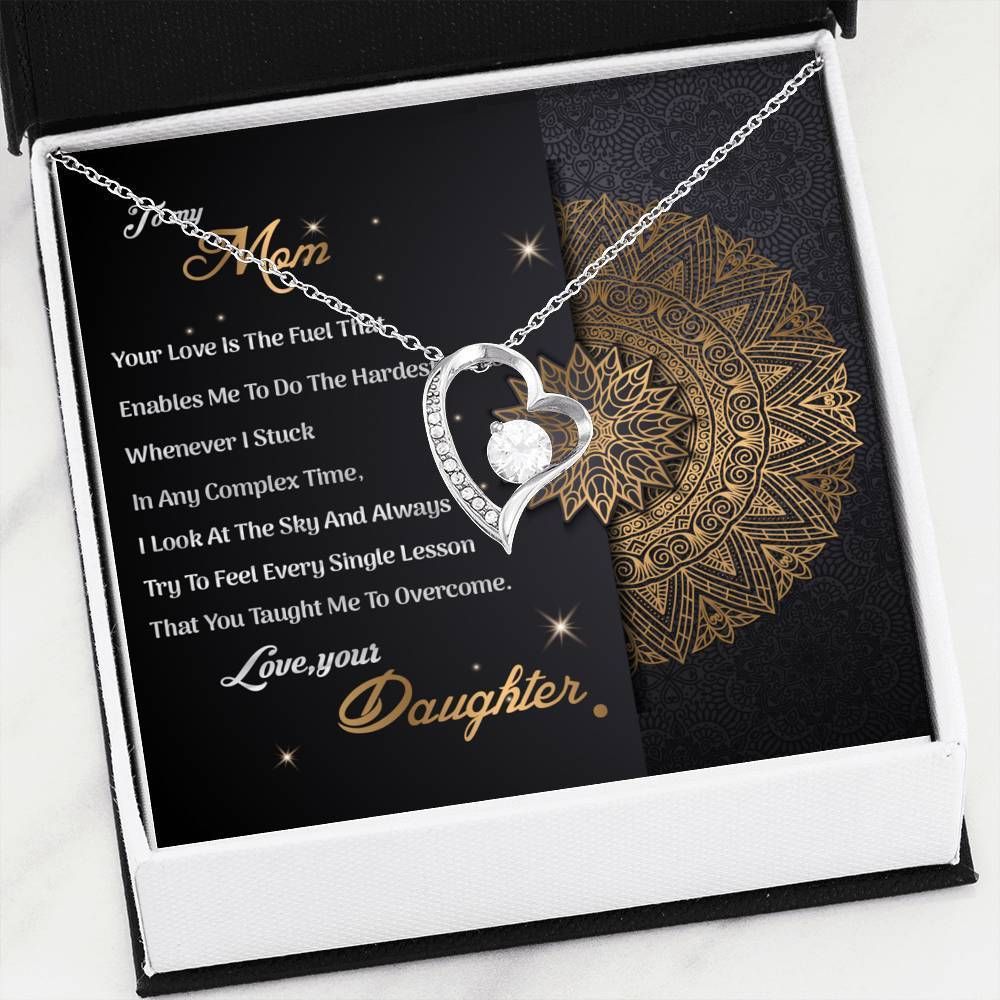 You Taught Me To Overcome Daughter For Mom Forever Love Necklace