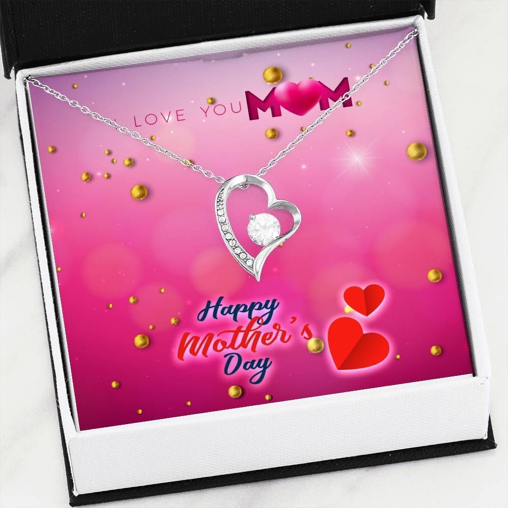 Giving Mom I Love You Happy Mother's Day Forever Love Necklace