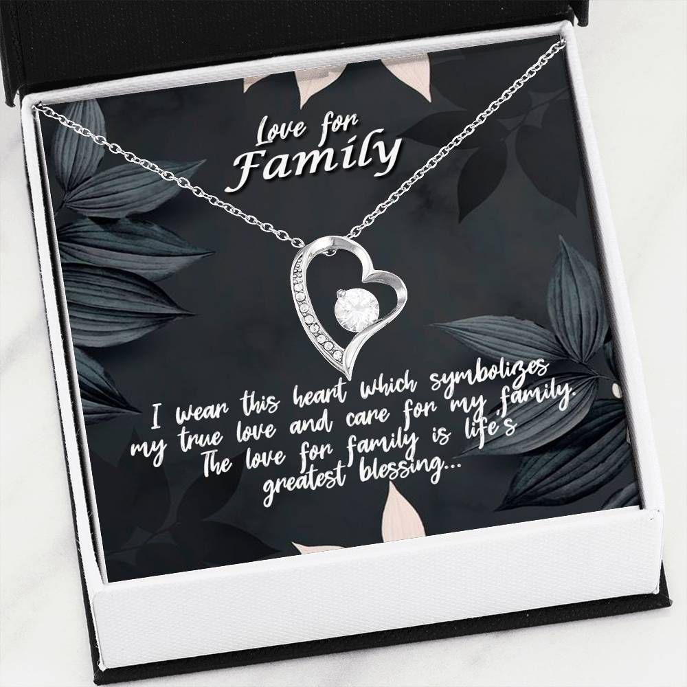 Love For Family Is Life's Greatest Blessing Forever Love Necklace For Family