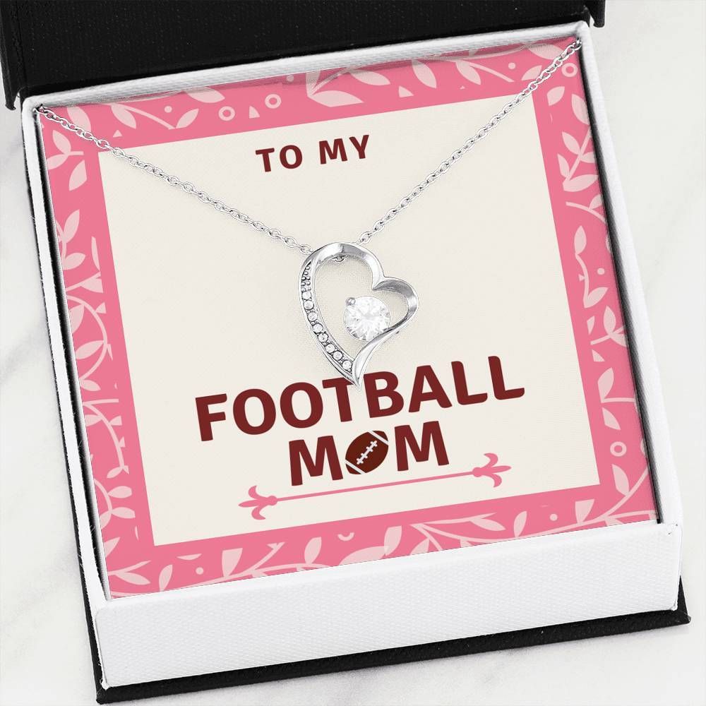 Meaningful Gift To My Football Mom Forever Love Necklace