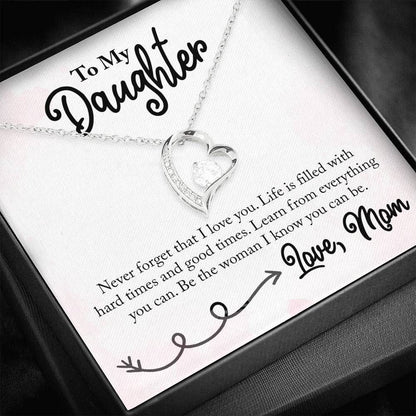 Never Forget That I Love You Forever Love Necklace For Daughter