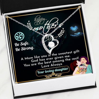 Be Safe Be Strong Forever Love Necklace For Mother