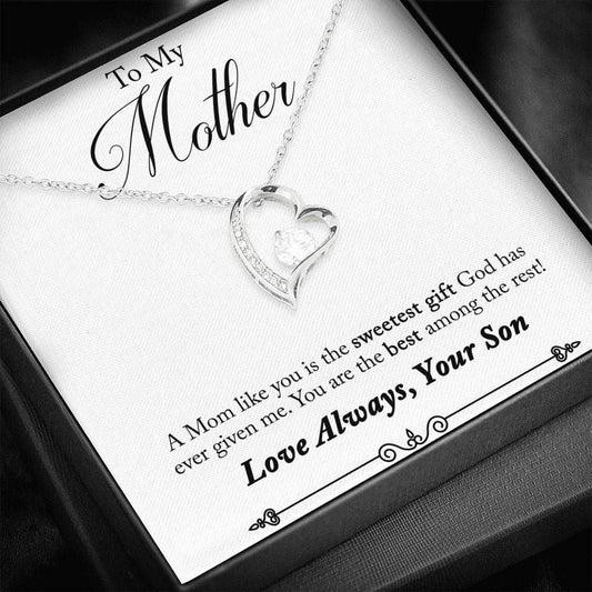 You're The Best Among The Rest Forever Love Necklace For Mom