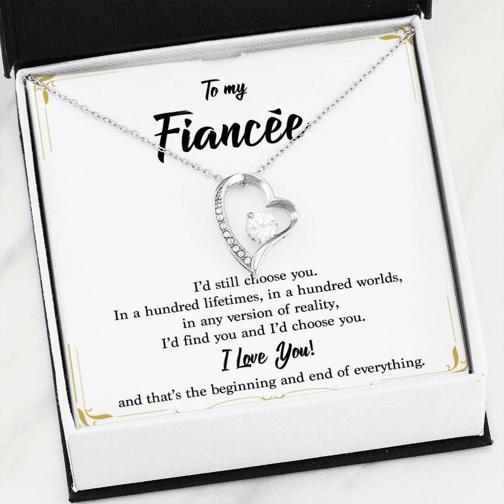 I'd Find You And I'd Choose You Forever Love Necklace For Fiancee