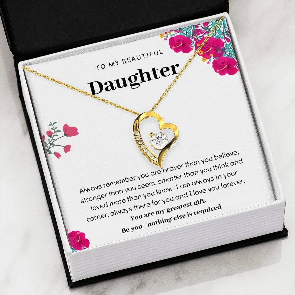 To My Daughter You Are My Greatest Gift Forever Love Necklace