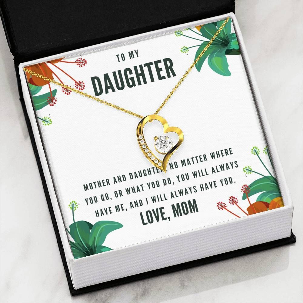 No Matter Where You Go Forever Love Necklace Gift For Daughter