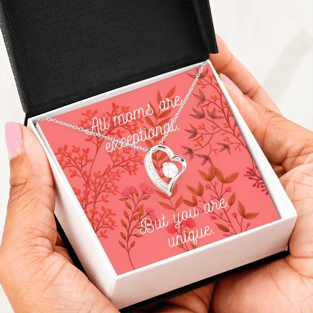 All Moms Are Exceptional Forever Love Necklace Gift For Mom Mama