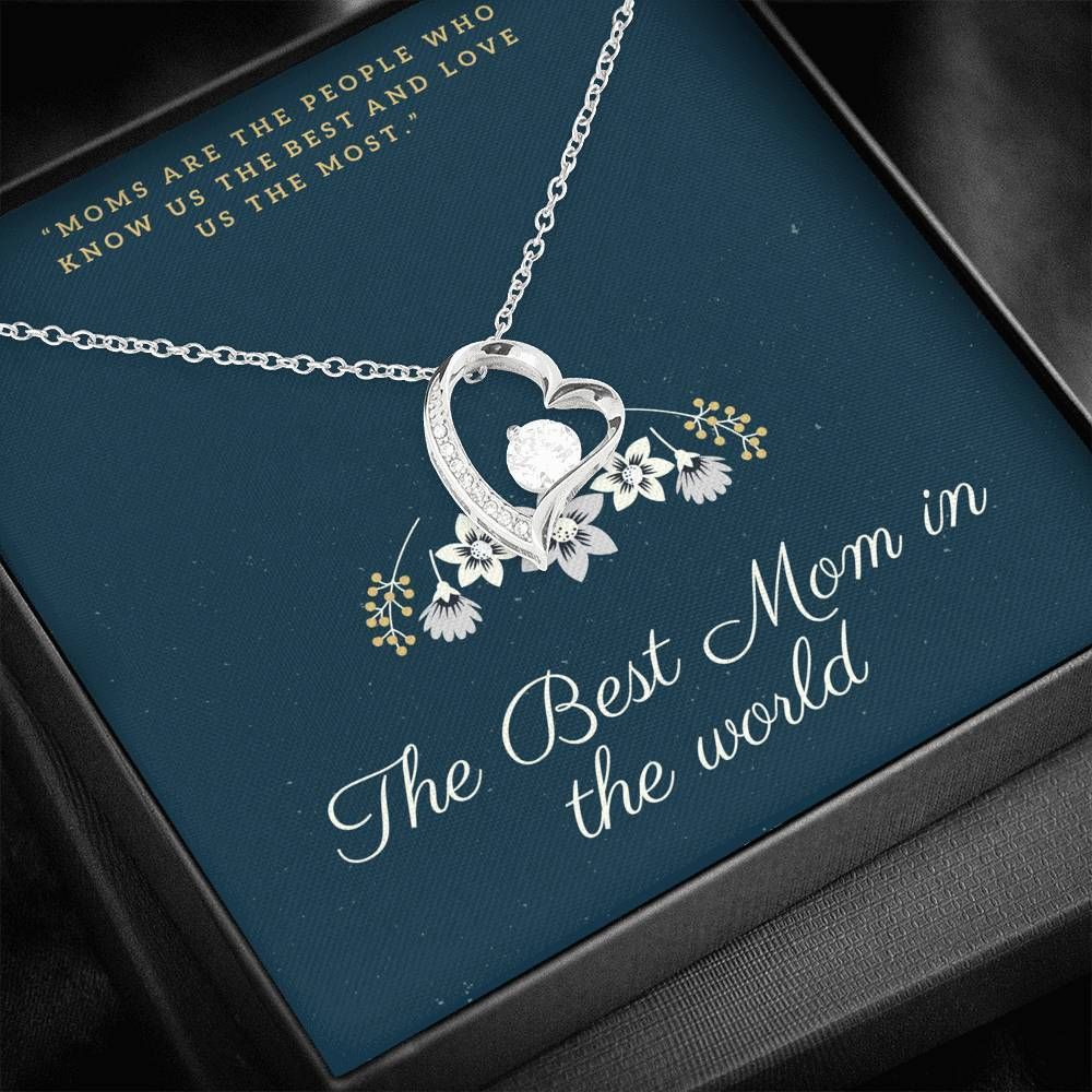 The Best Mom In The World Forever Love Necklace For Mom