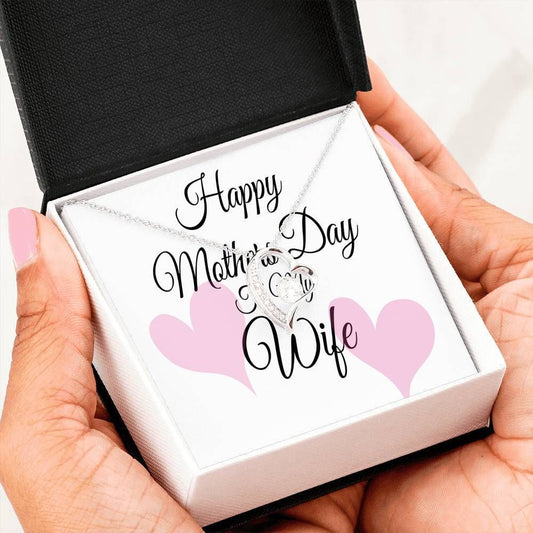 Happy Mother's Day For Wife Forever Love Necklace