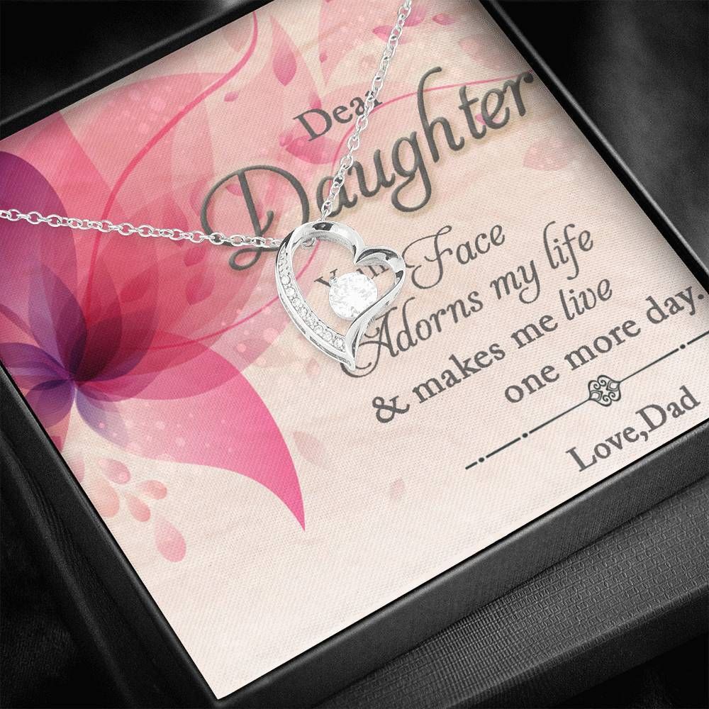 You Makes Me Live One More Day Forever Love Necklace For Daughter