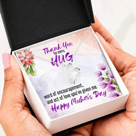 Thank You Mother For Every Hug Forever Love Necklace