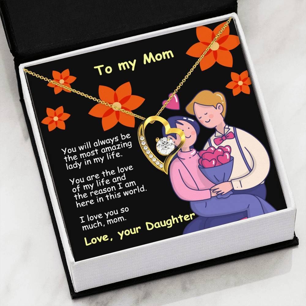 The Most Amazing Lady In My Life Forever Love Necklace Gift For Mom