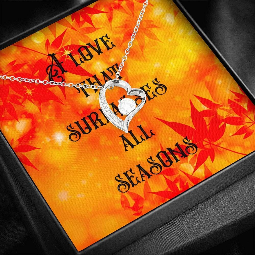 A Love That Surprises All Seasons Forever Love Necklace For Wife