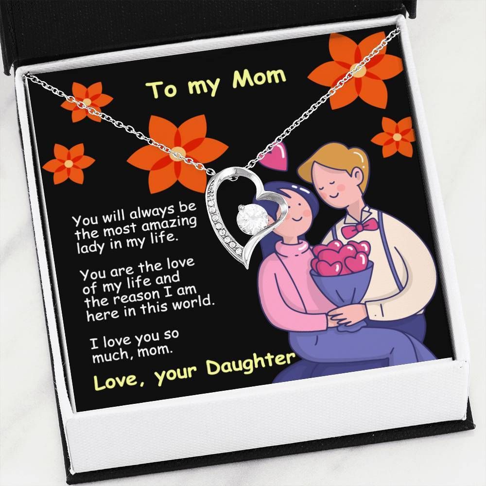 The Most Amazing Lady In My Life Forever Love Necklace Gift For Mom