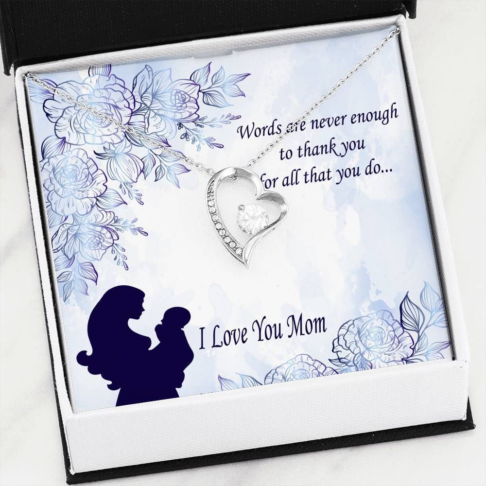 Thank You For All You Do Forever Love Necklace Gift For Mummy