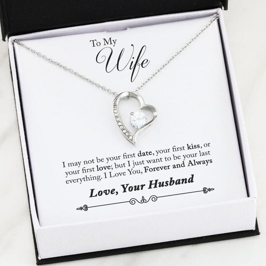 Your Last Everything Forever Love Necklace Gift For Wife