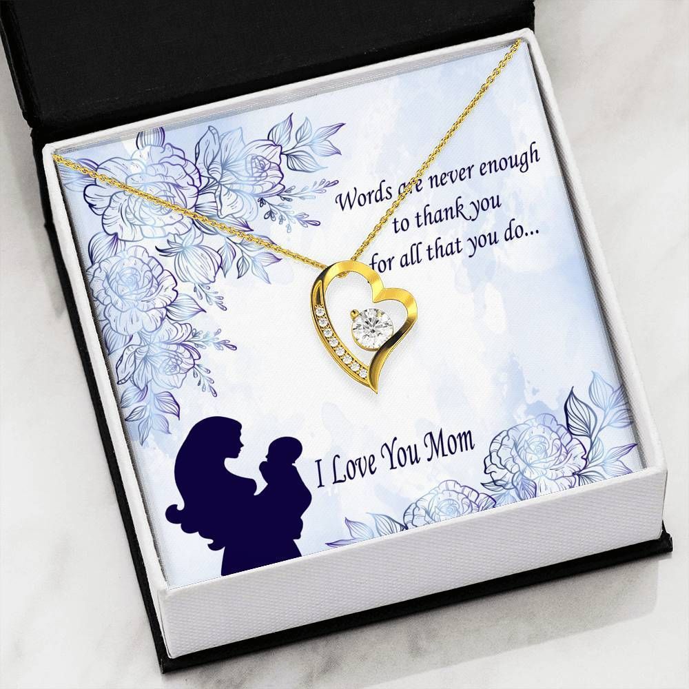 Thank You For All You Do Forever Love Necklace Gift For Mummy