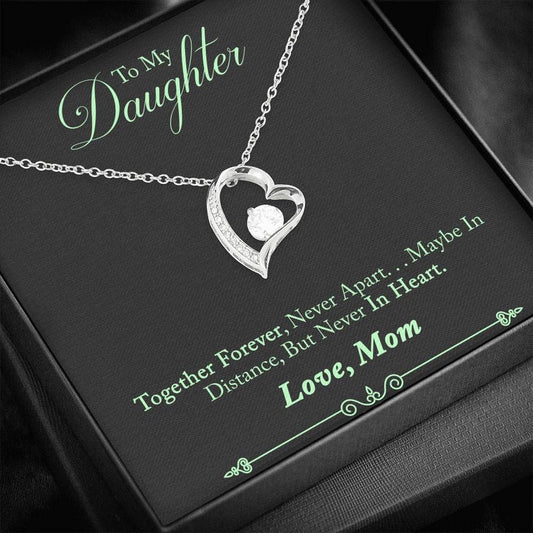 To My Daughter Together Forever Forever Love Necklace Gift For Daughter