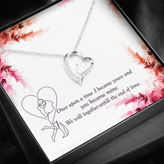 We'll Together Till The End Of Time Forever Love Necklace Gift For Wife