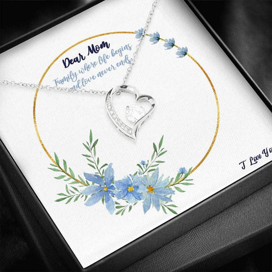 Family Where Life Begins Forever Love Necklace For Mom