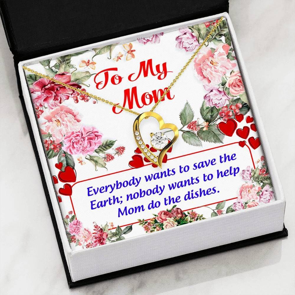 Nobody Wanna Help Mom Wash The Dishes Forever Love Necklace Gift For Women