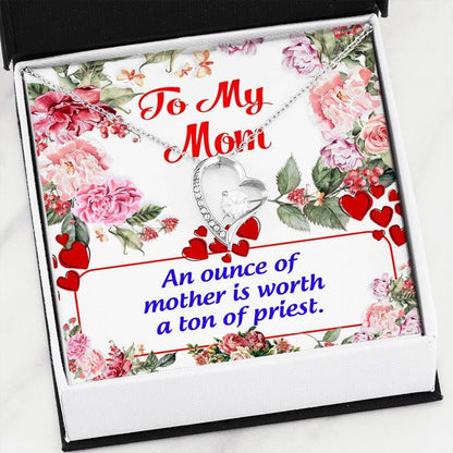 An Ounce Of Mom Forever Love Necklace Gift For Women