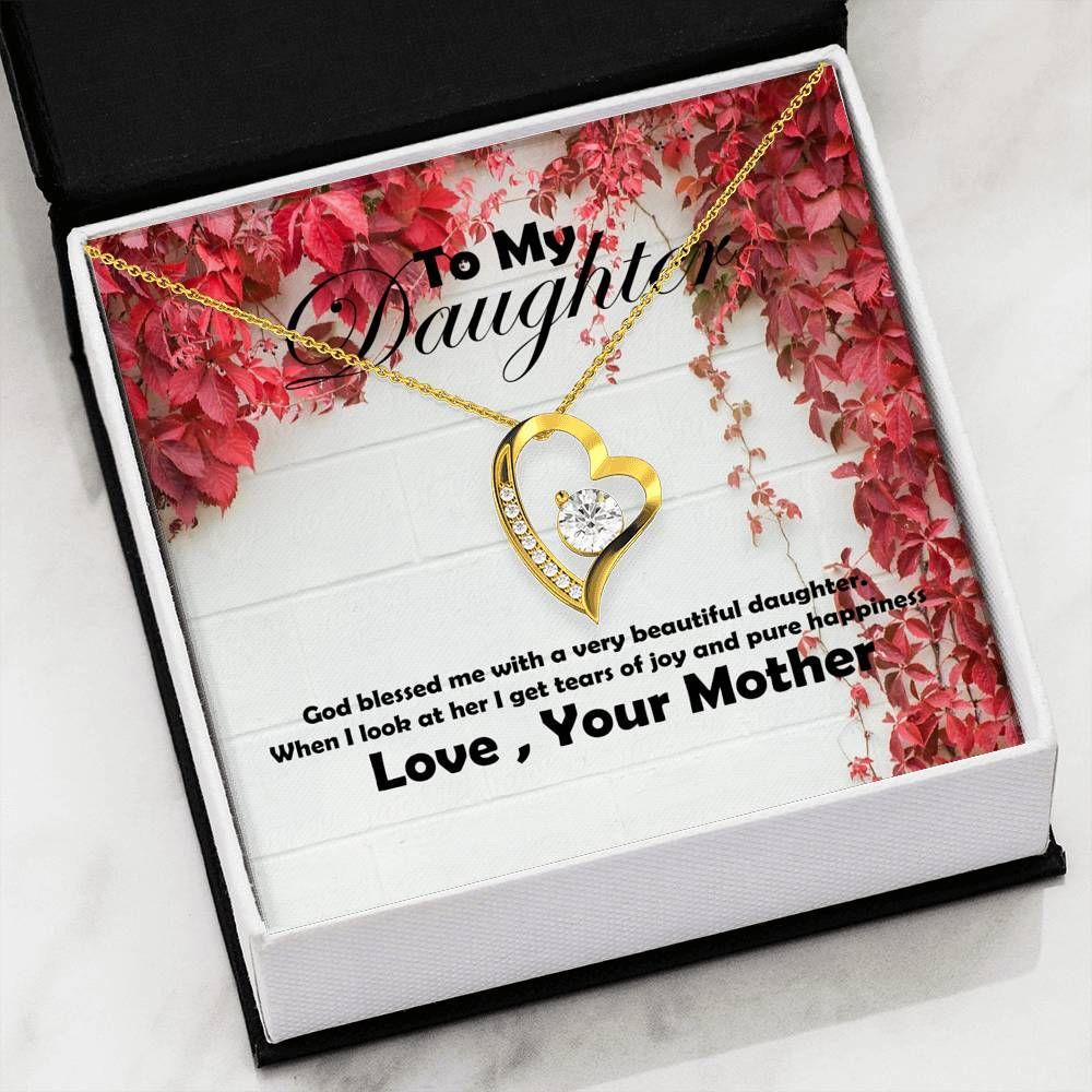 God Blessed Me With A Beautiful Daughter Forever Love Necklace For Daughter