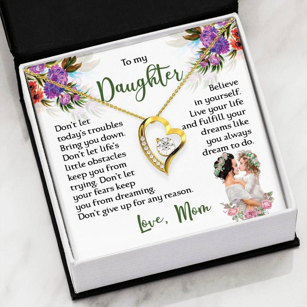 Don't Give Up For Any Reason Forever Love Necklace For Daughter