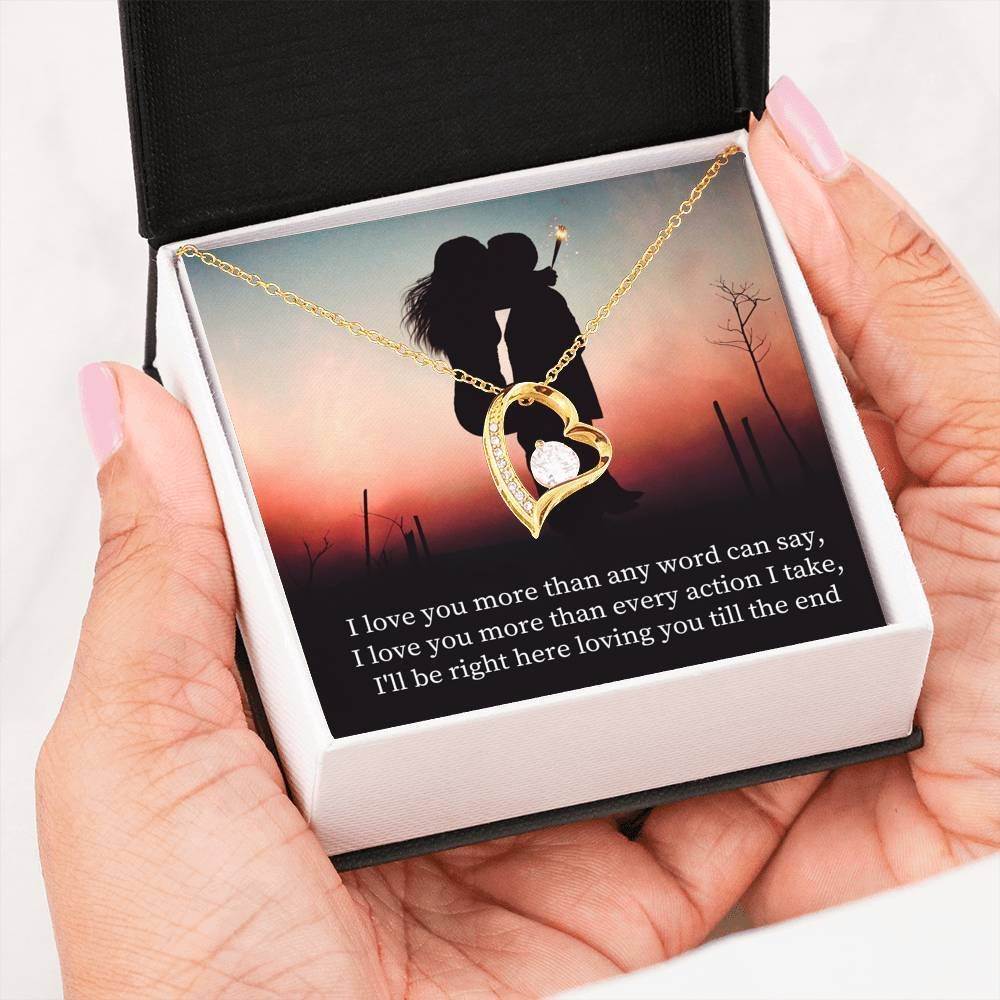 I Will Be Right Here Loving You Forever Love Necklace For Wife