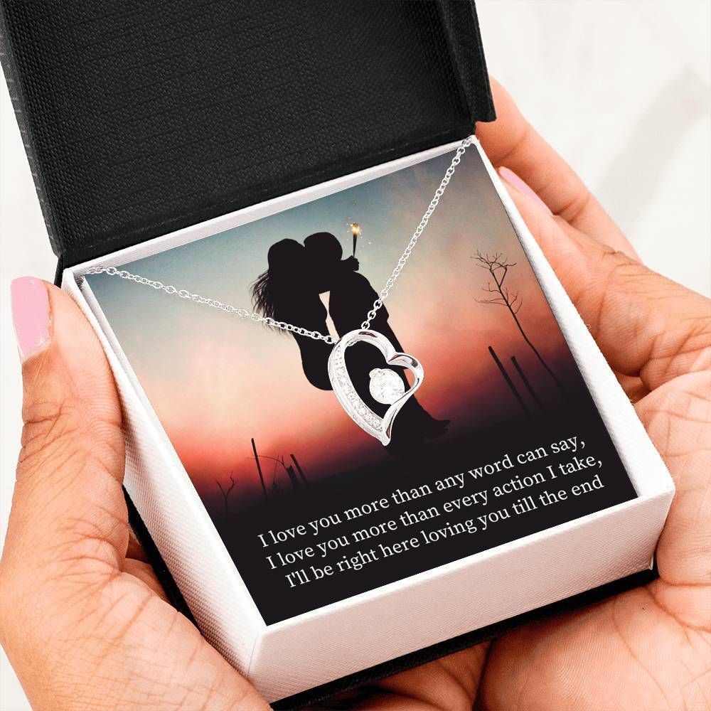 I Will Be Right Here Loving You Forever Love Necklace For Wife