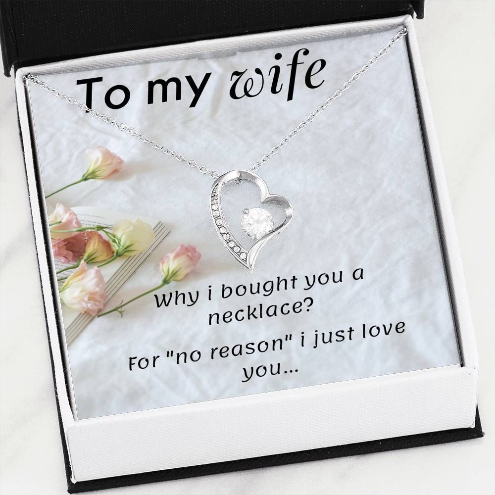 I Just Love You Forever Love Necklace For Wife