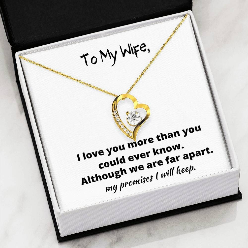 Although We're Far Apart Forever Love Necklace Gift For Wife