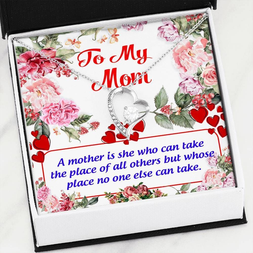 A Mother Who Can Take The Place Of Others Forever Love Necklace For Mom