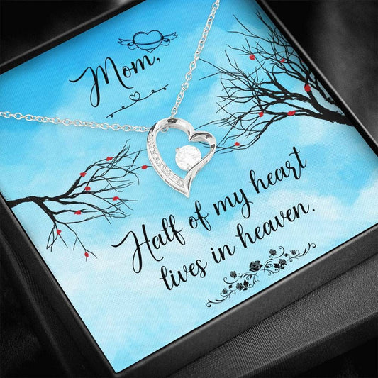 Half Of My Heart Lives In Heaven Forever Love Necklace For Angel Mom