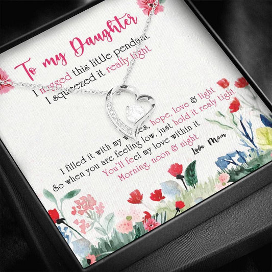 To My Daughter You'll Feel My Love Within It Forever Love Necklace