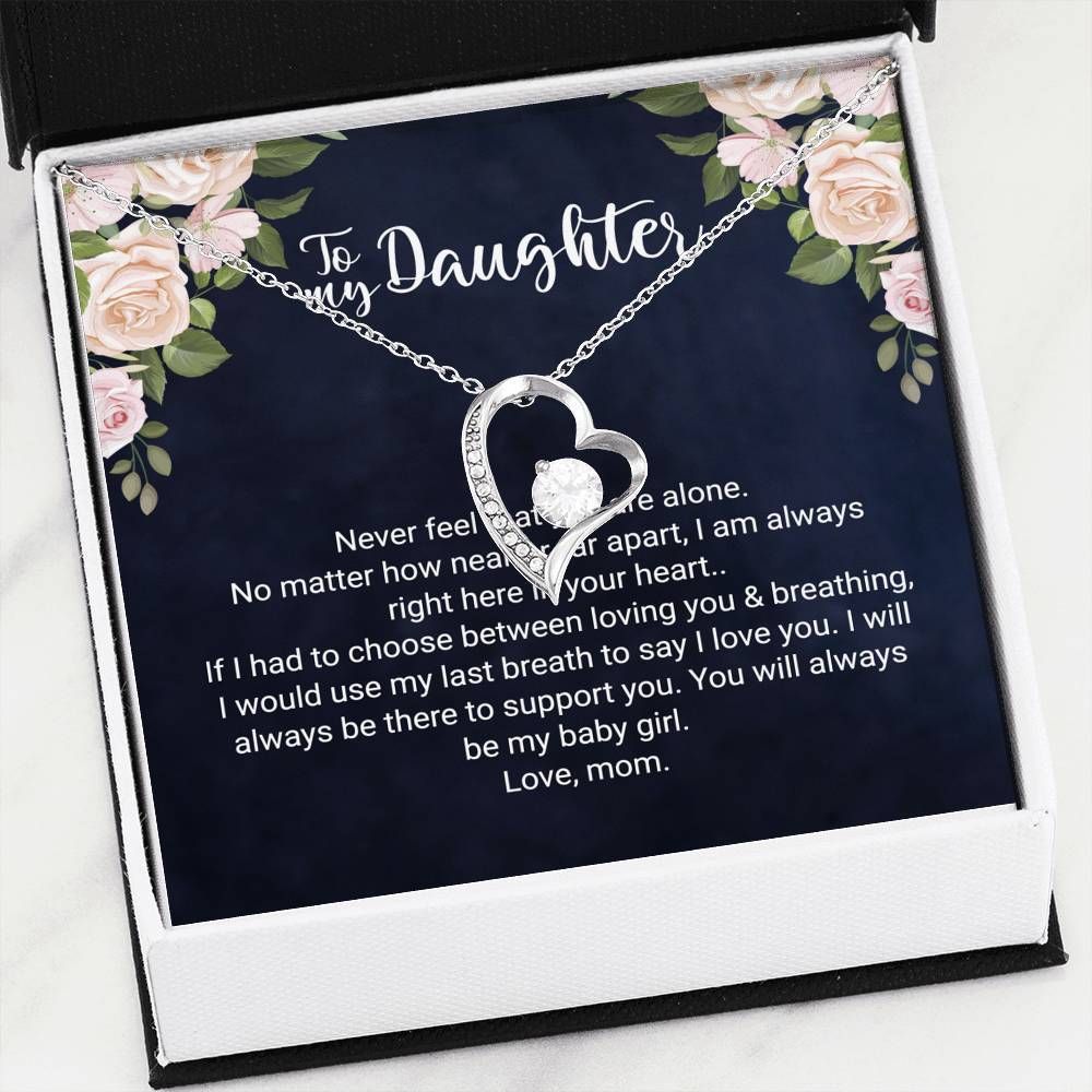 To My Daughter Never Feel Alone Forever Love Necklace