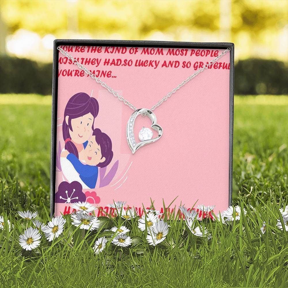 I'm So Lucky To Get You Mom Forever Love Necklace For Mom