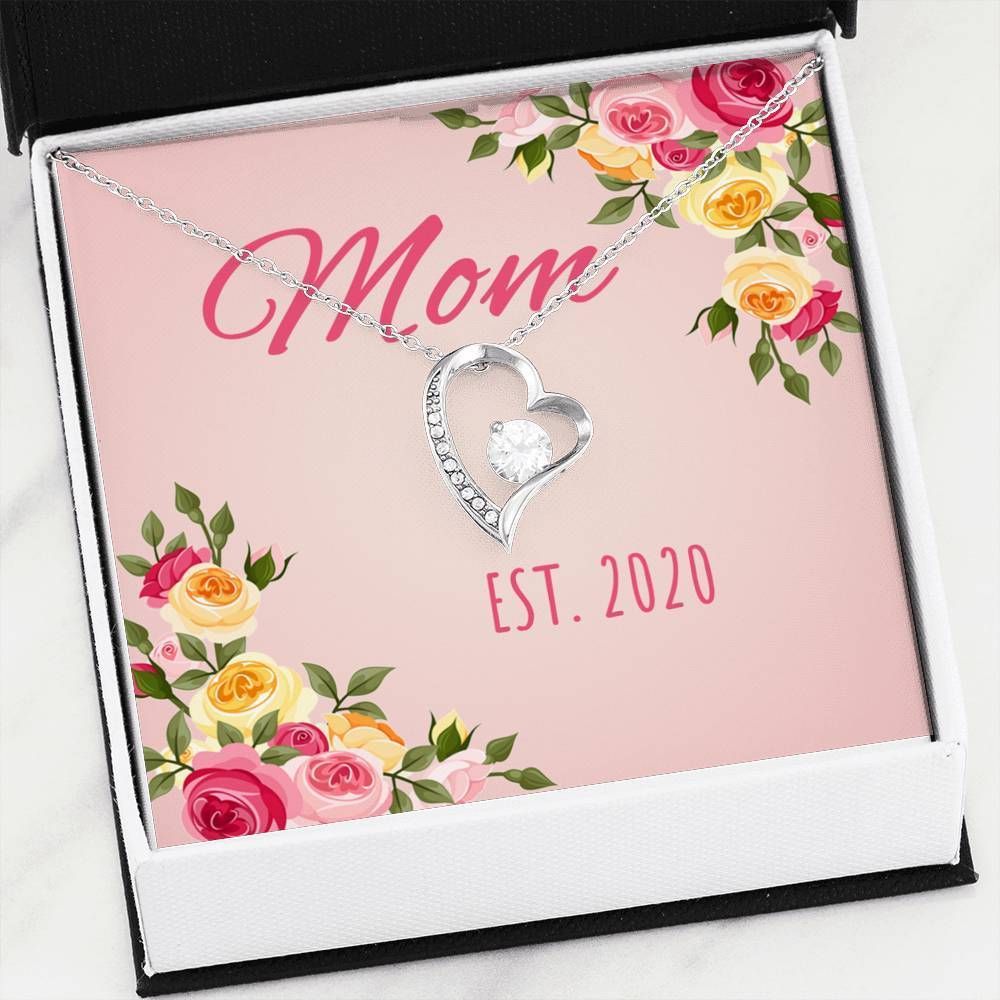 Mom Est 2020 Forever Love Necklace For Women