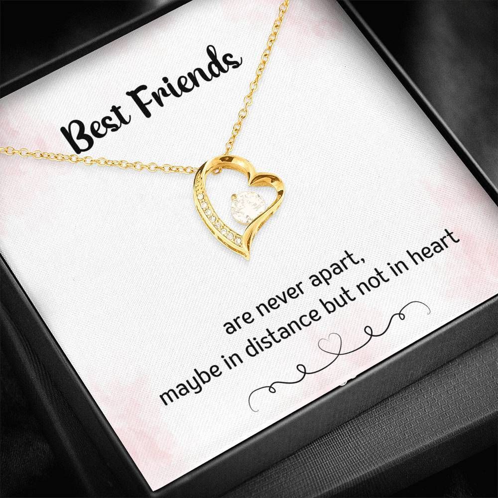 Best Friend Are Never Apart Forever Love Necklace For BFF