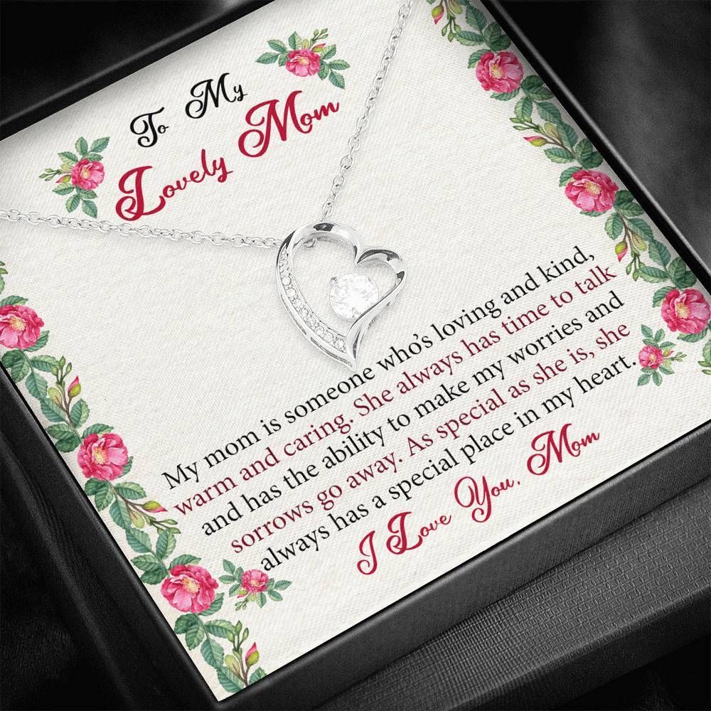 She Always Has A Special In My Heart Forever Love Necklace For Mom