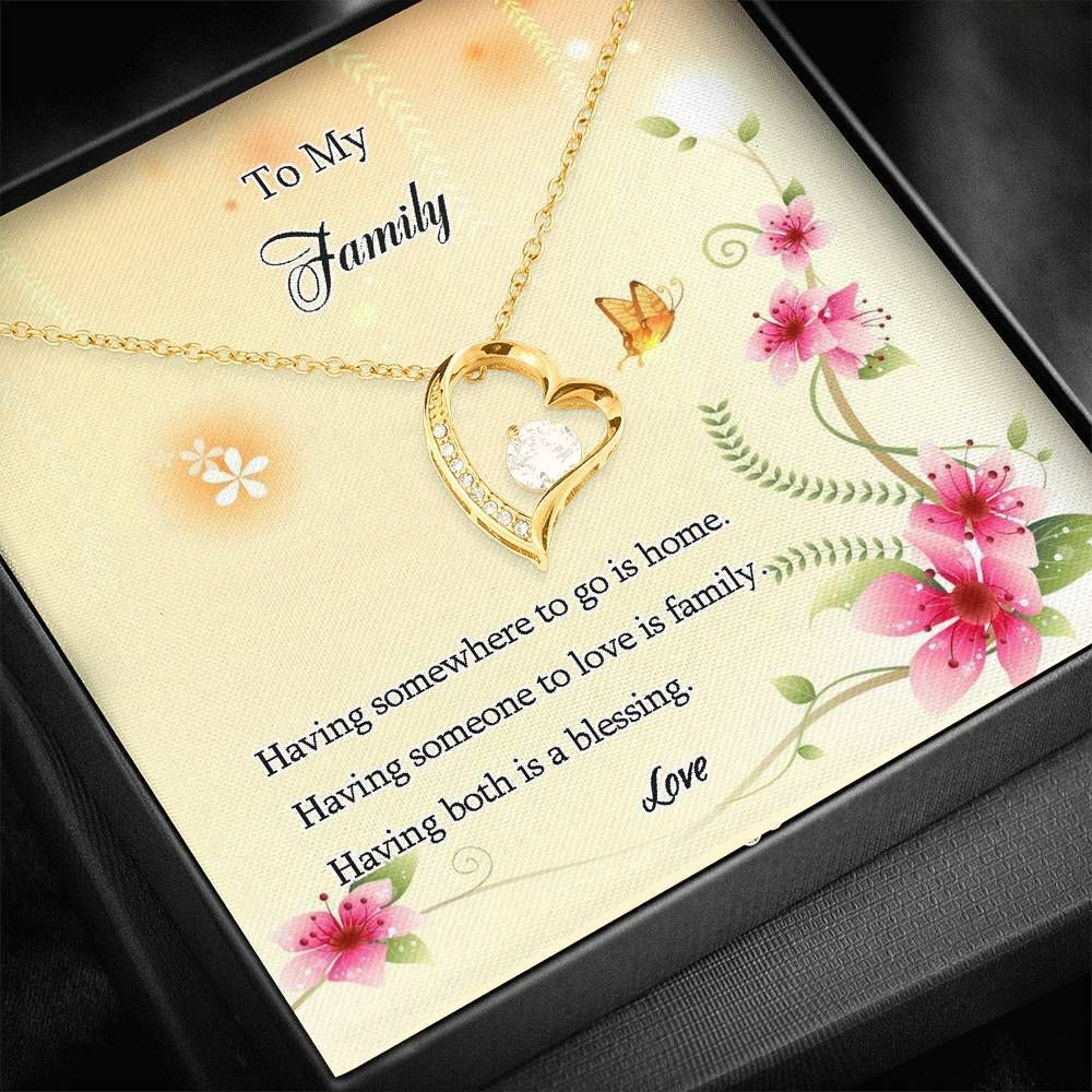 Having Someone To Love Is Family Forever Love Necklace