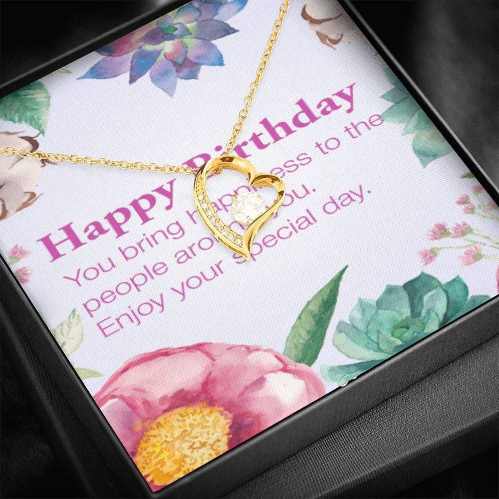 Happy Birthday Enjoy Your Special Day Forever Love Necklace For Women