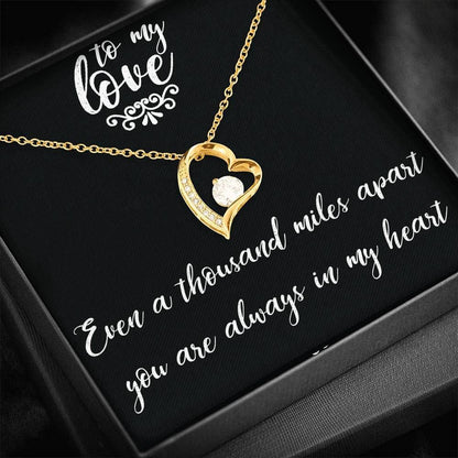 You Are Always In My Heart Forever Love Necklace For Wife