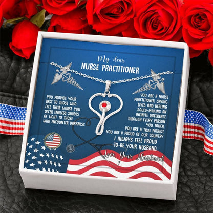 To My Nurse Practitioner A Pride Of Our Country Forever Love Necklace