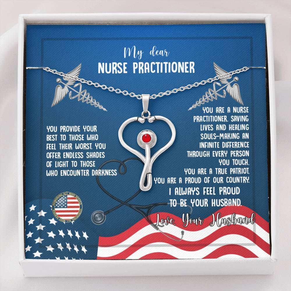 To My Nurse Practitioner A Pride Of Our Country Forever Love Necklace