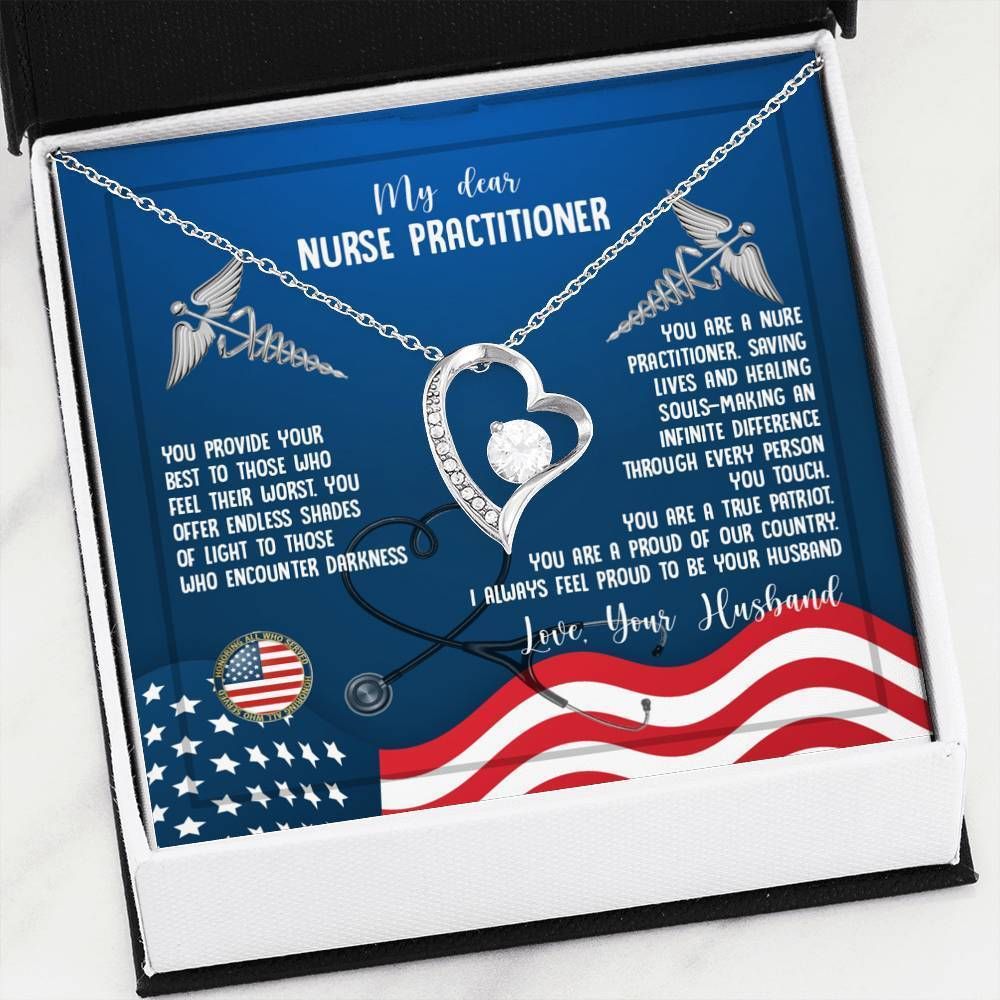 To My Nurse Practitioner A Pride Of Our Country Forever Love Necklace