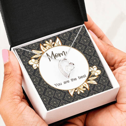 You Are The Best Forever Love Necklace For Mama