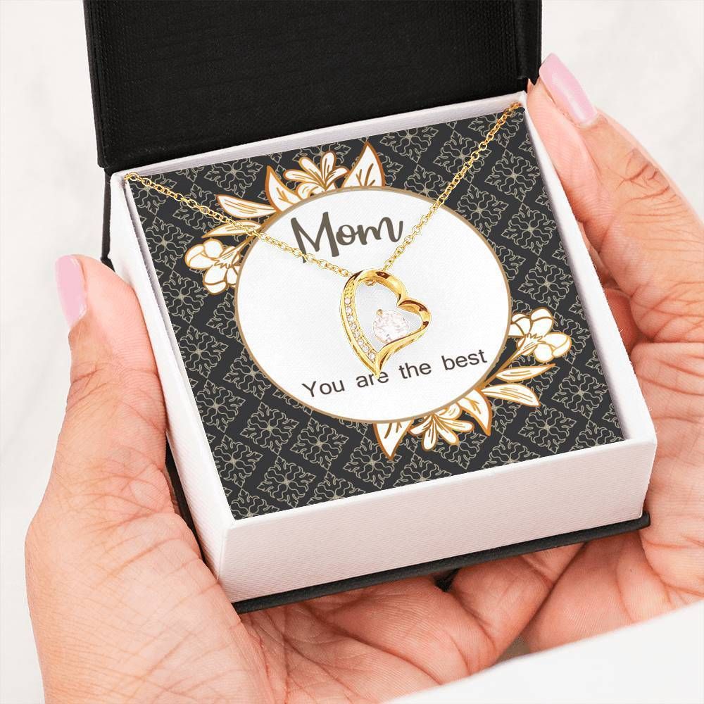 You Are The Best Forever Love Necklace For Mama