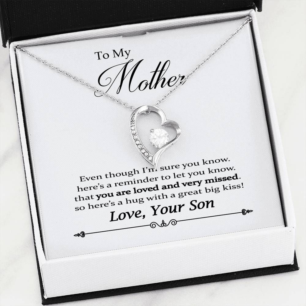 You Are Loved And Very Missed Forever Love Necklace For Mom